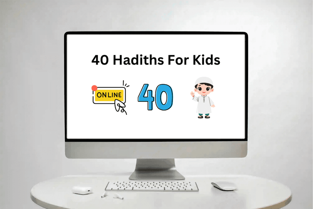 40 Short Hadiths for Kids